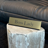 Kontorskilt Gull - Boss Lady