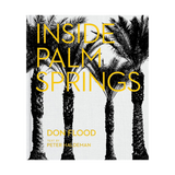 Inside Palm Springs